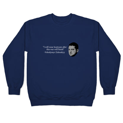 Zelensky Trump Costume Quote Crewneck Sweatshirt