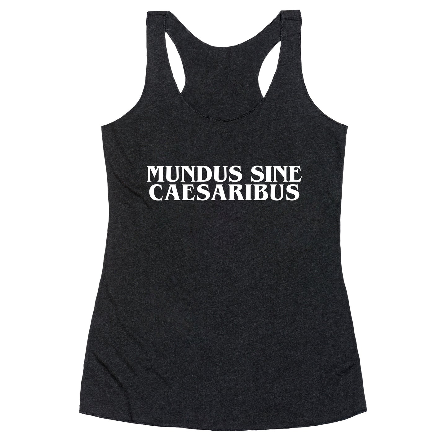 Mundus Sine Caesaribus Racerback Tank