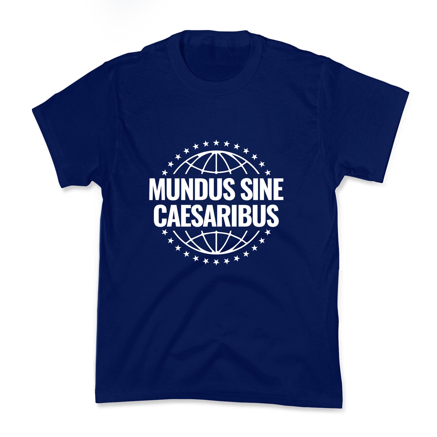 Mundus Sine Caesaribus Quote Kids Tee