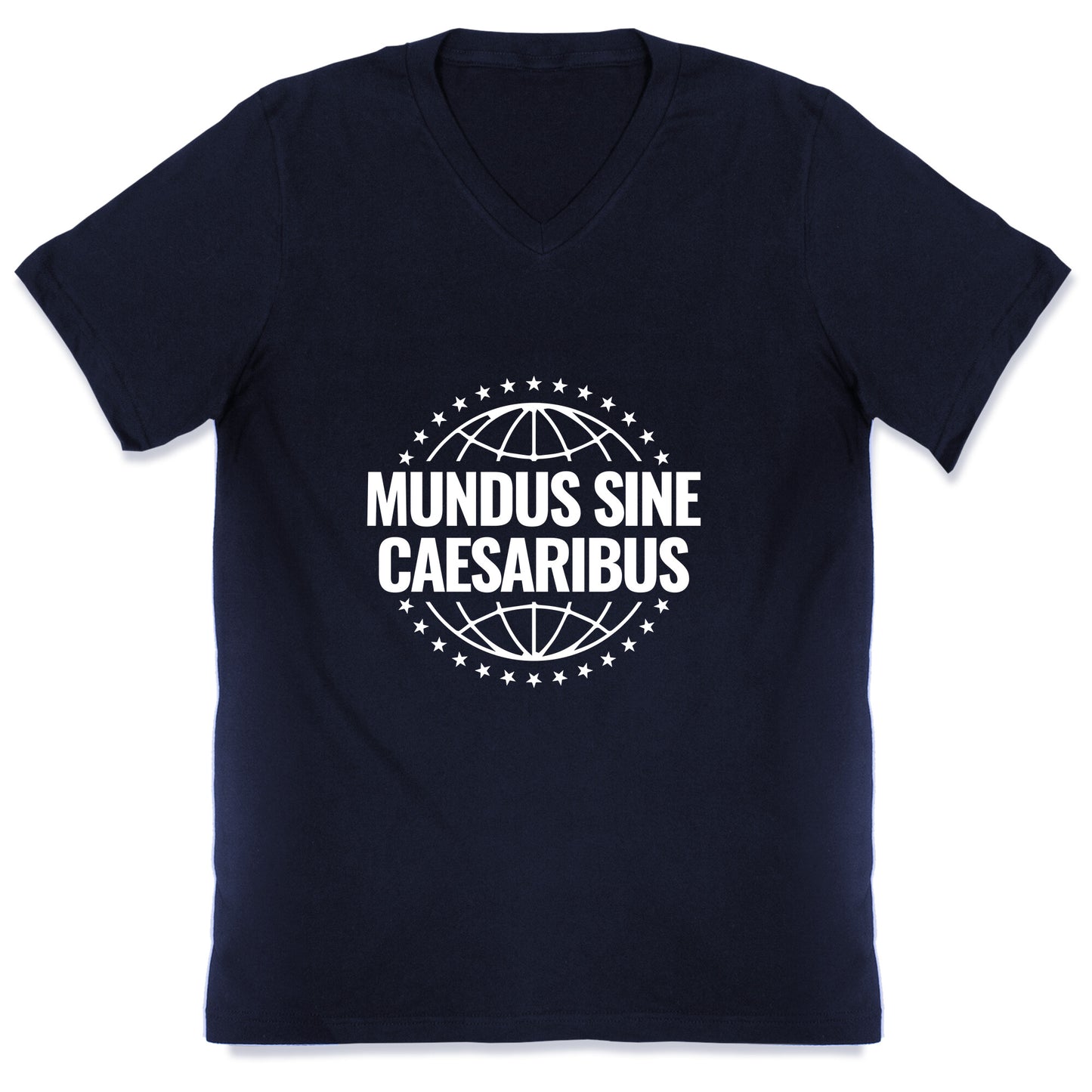 Mundus Sine Caesaribus Quote V-Neck