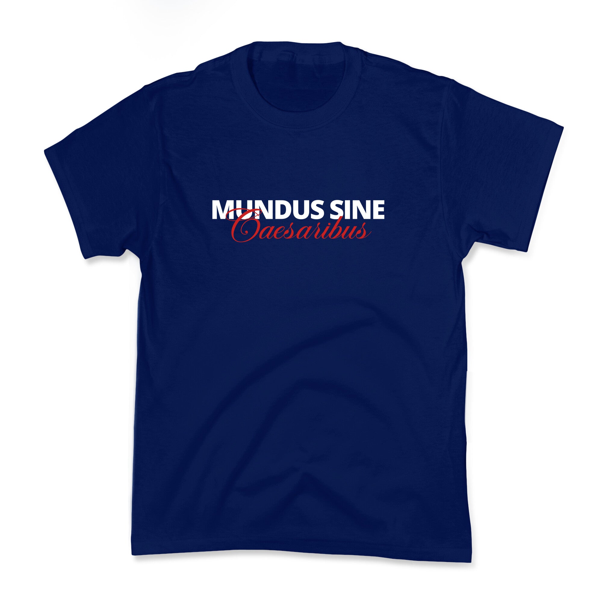 Mundus Sine Caesaribus CEO Quote Kids Tee