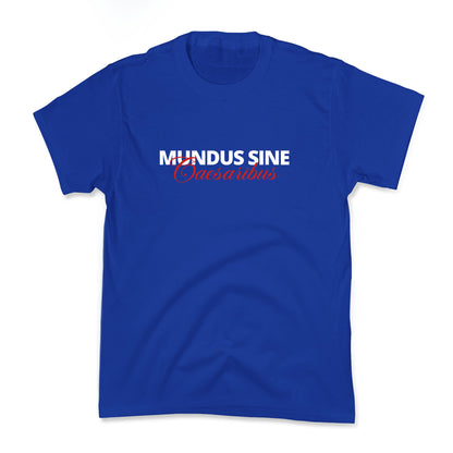Mundus Sine Caesaribus CEO Quote Kids Tee