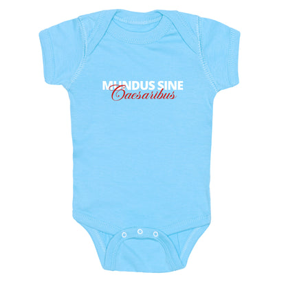 Mundus Sine Caesaribus CEO Quote Baby One-Piece