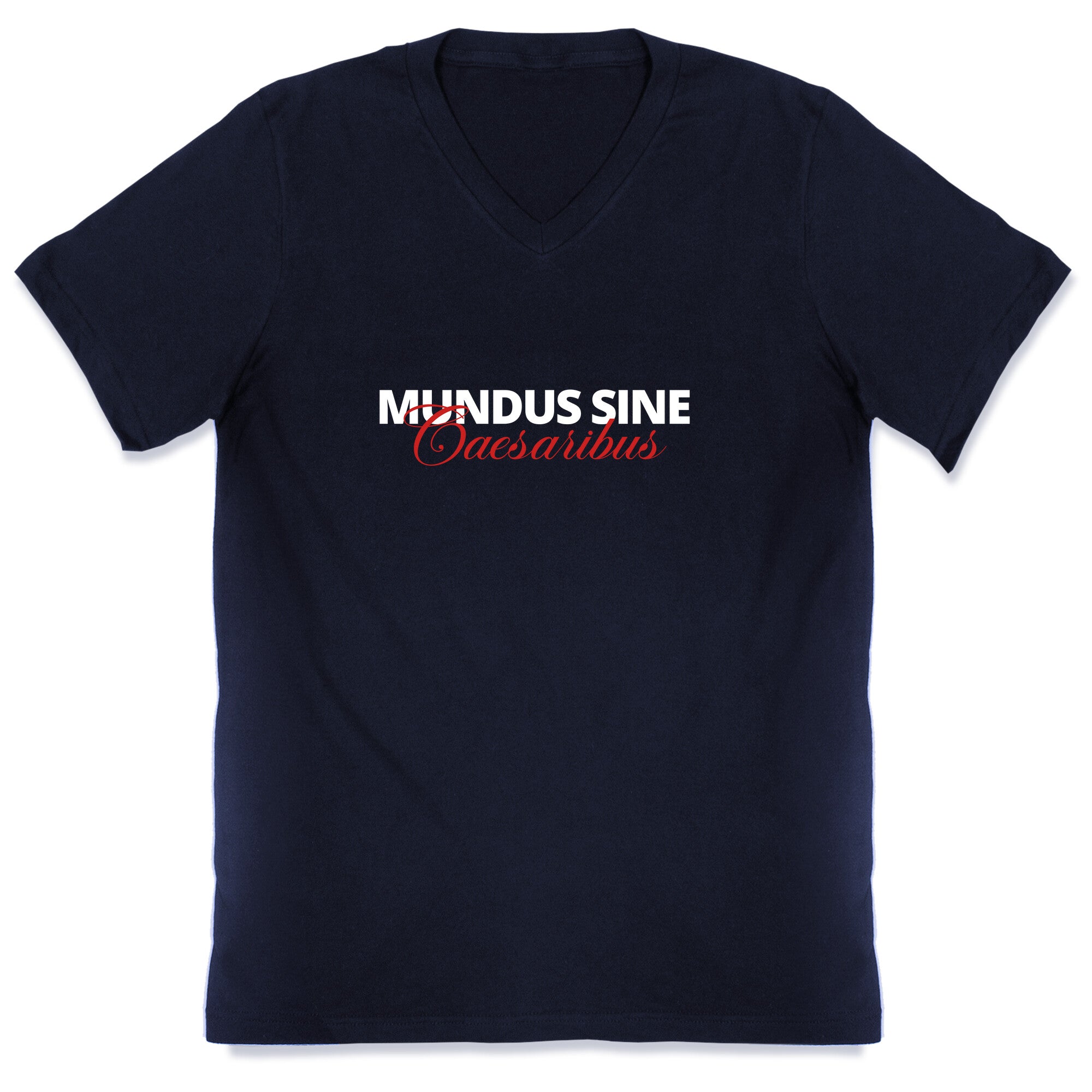 Mundus Sine Caesaribus CEO Quote V-Neck