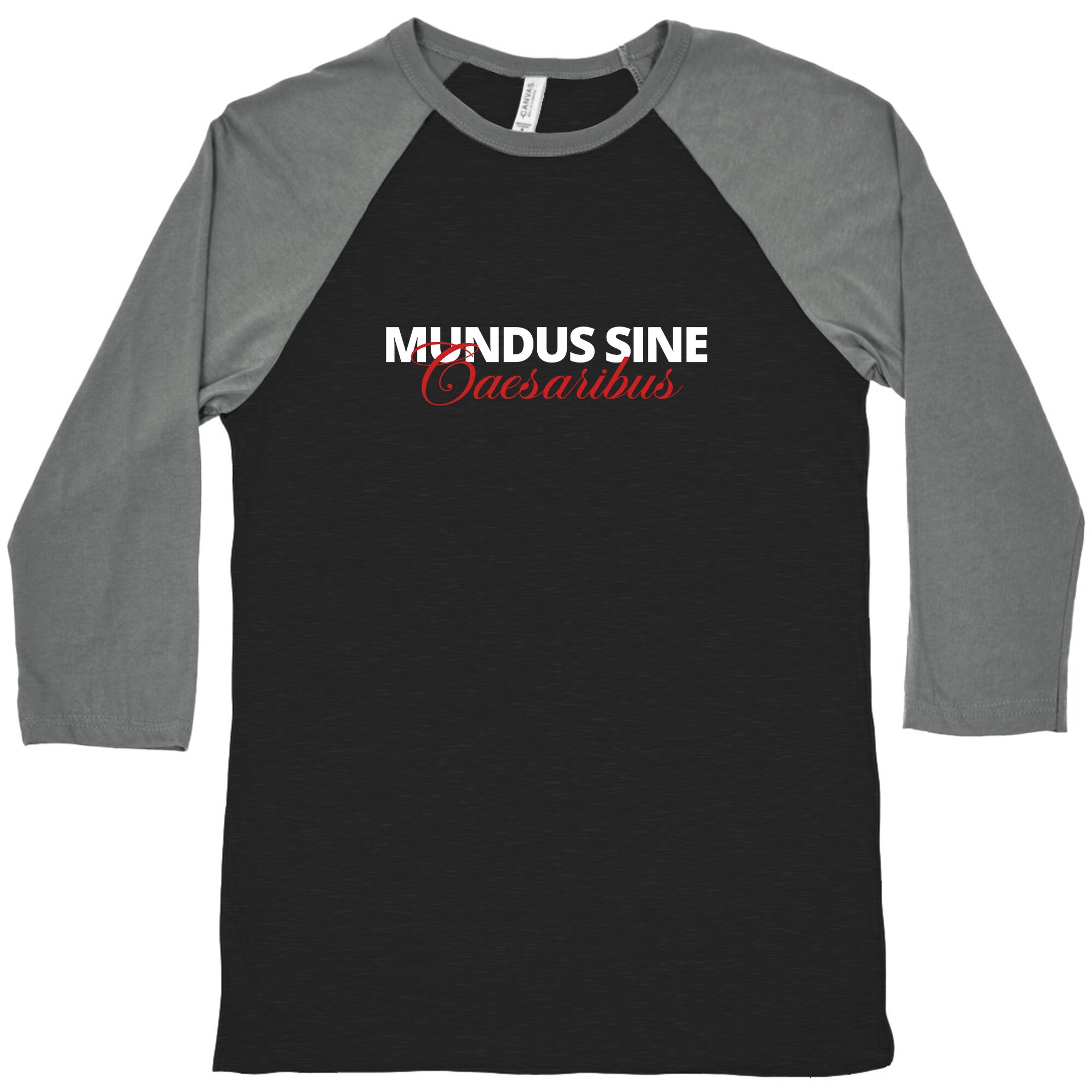 Mundus Sine Caesaribus CEO Quote Baseball Tee