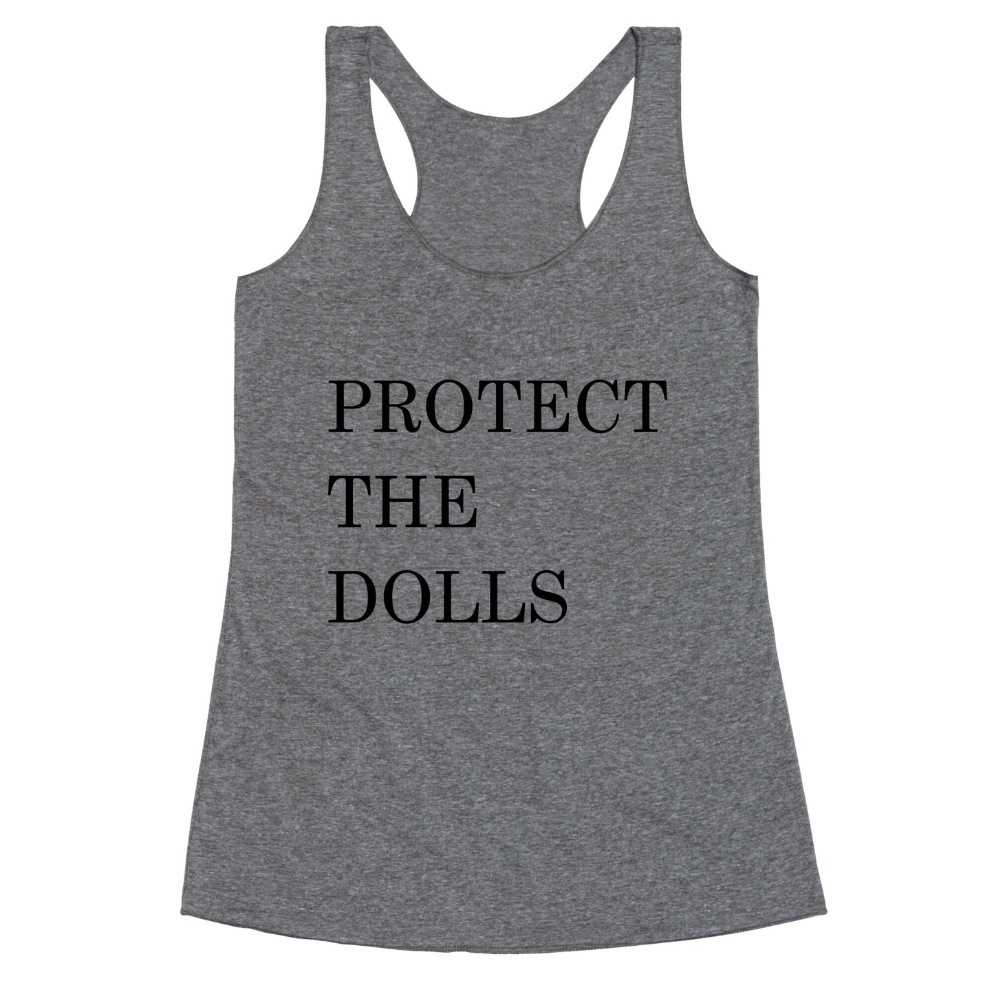 Protect The Dolls Racerback Tank
