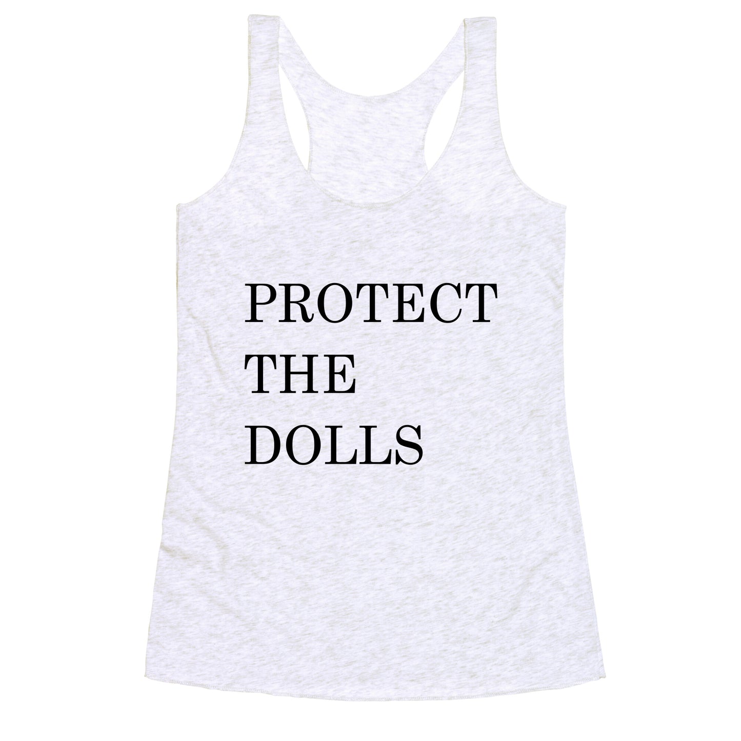 Protect The Dolls Racerback Tank