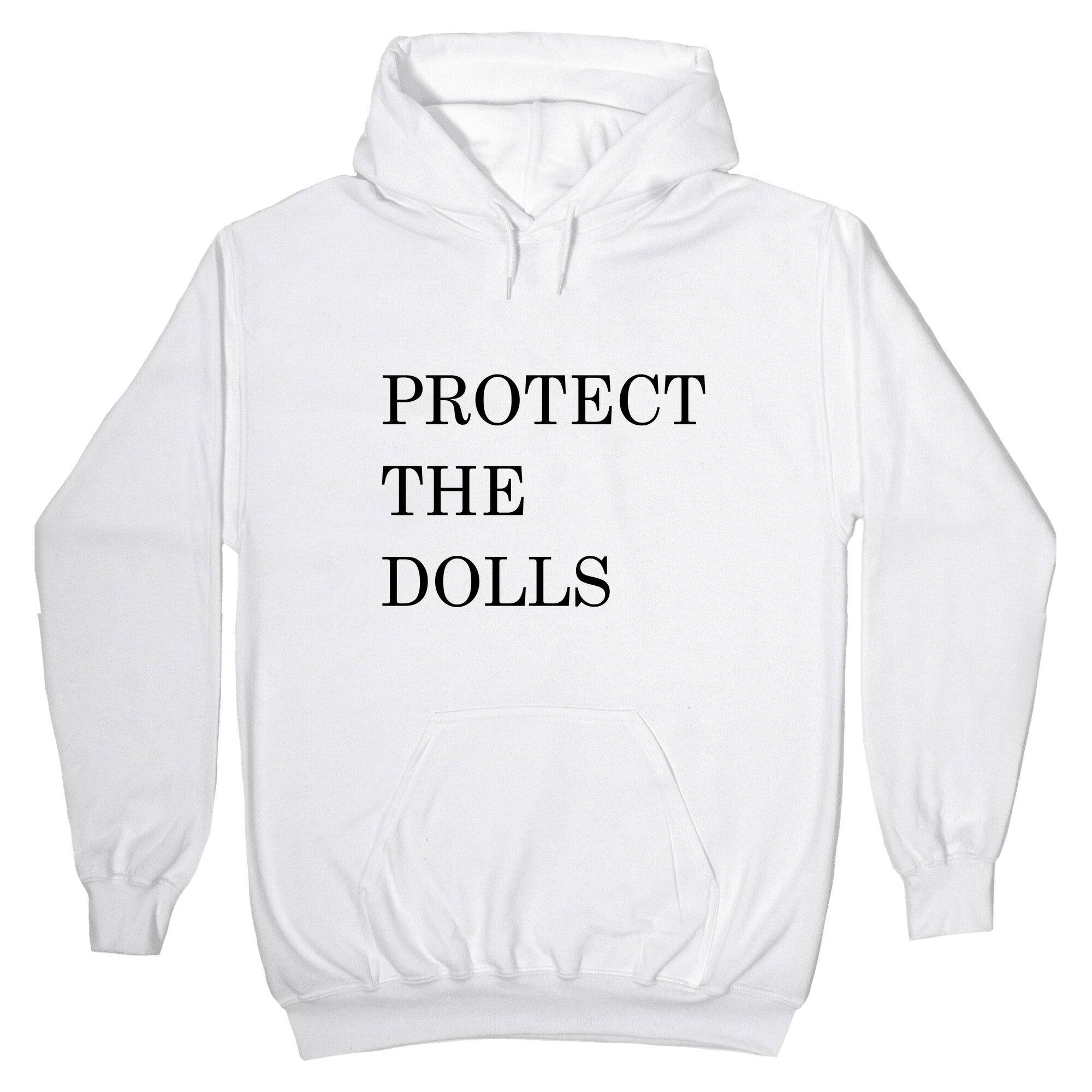 Protect The Dolls Hoodie