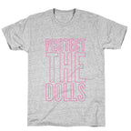 Protect The Dolls Trans Rights T-Shirt