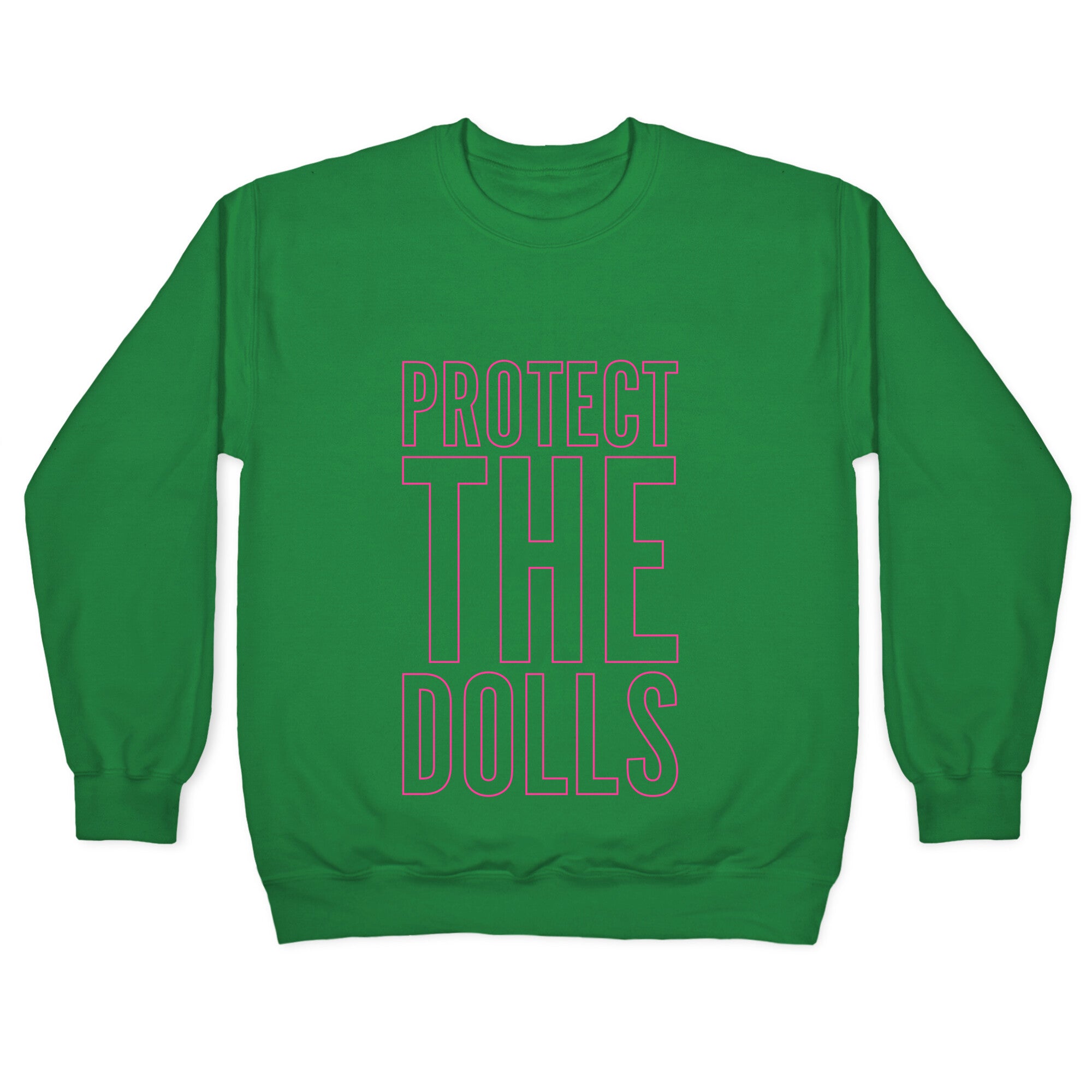 Protect The Dolls Trans Rights Crewneck Sweatshirt