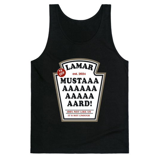 Kendrick Mustard TV Off Tank Top