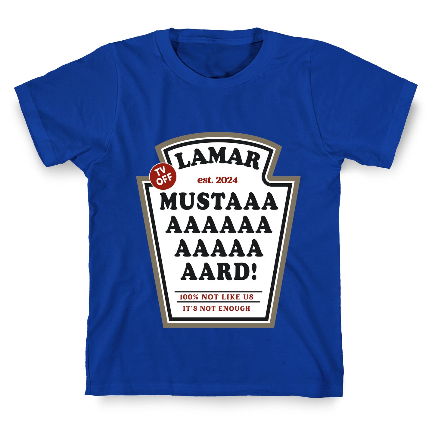 Kendrick Mustard TV Off T-Shirt