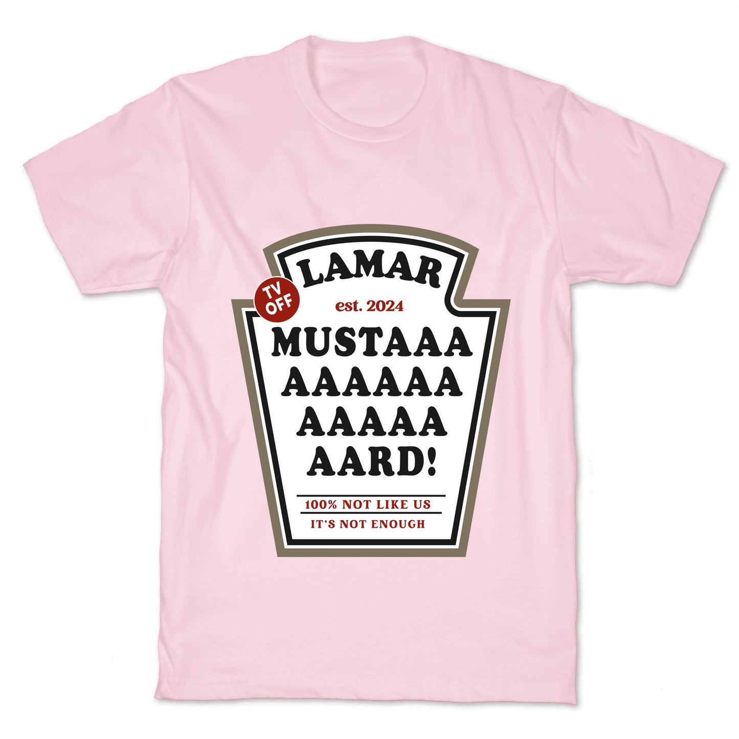 Kendrick Mustard TV Off T-Shirt