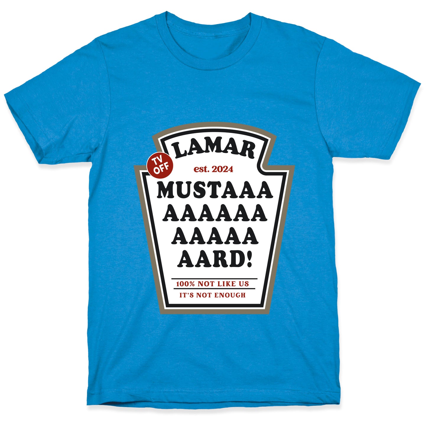 Kendrick Mustard TV Off T-Shirt