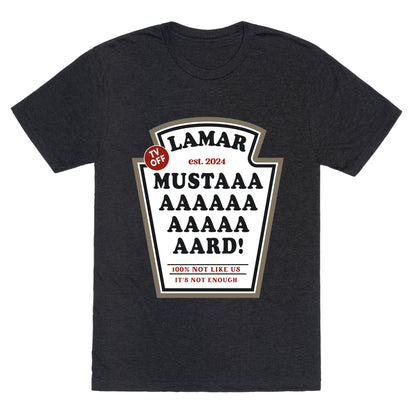 Kendrick Mustard TV Off Unisex Triblend Tee