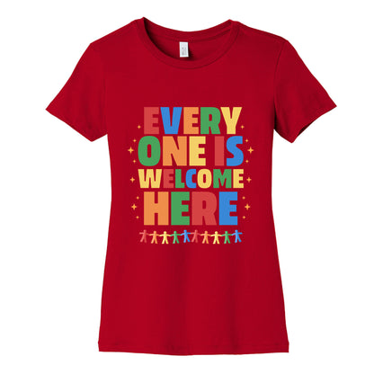 Everyone Is Welcome Here Womens Cotton Tee