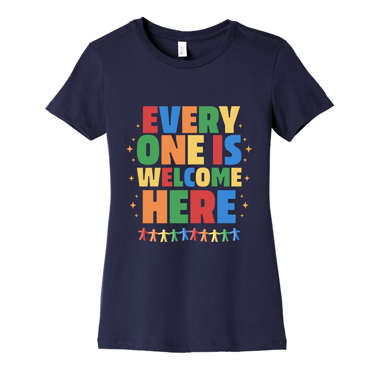 Everyone Is Welcome Here Womens Cotton Tee