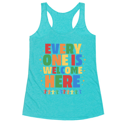 Everyone Is Welcome Here Racerback Tank