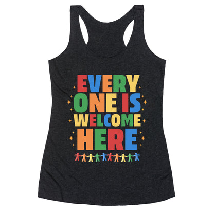Everyone Is Welcome Here Racerback Tank