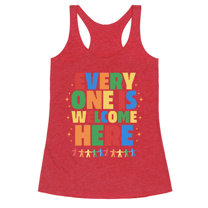 Everyone Is Welcome Here Racerback Tank