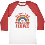 Everyone Is Welcome Here Rainbow Baseball Tee