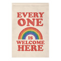 Everyone Is Welcome Here Rainbow Garden Flag