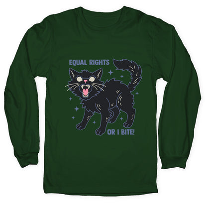 Equal Rights or I Bite Longsleeve Tee