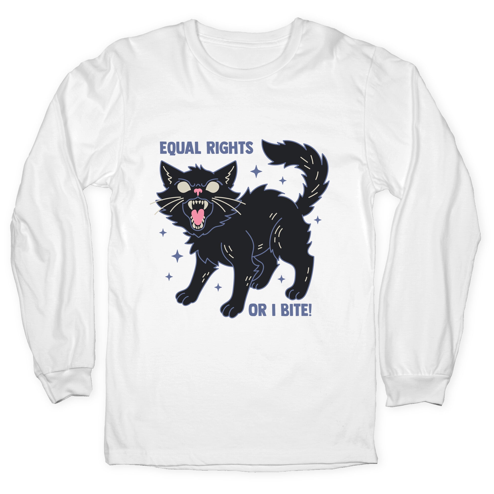 Equal Rights or I Bite Longsleeve Tee