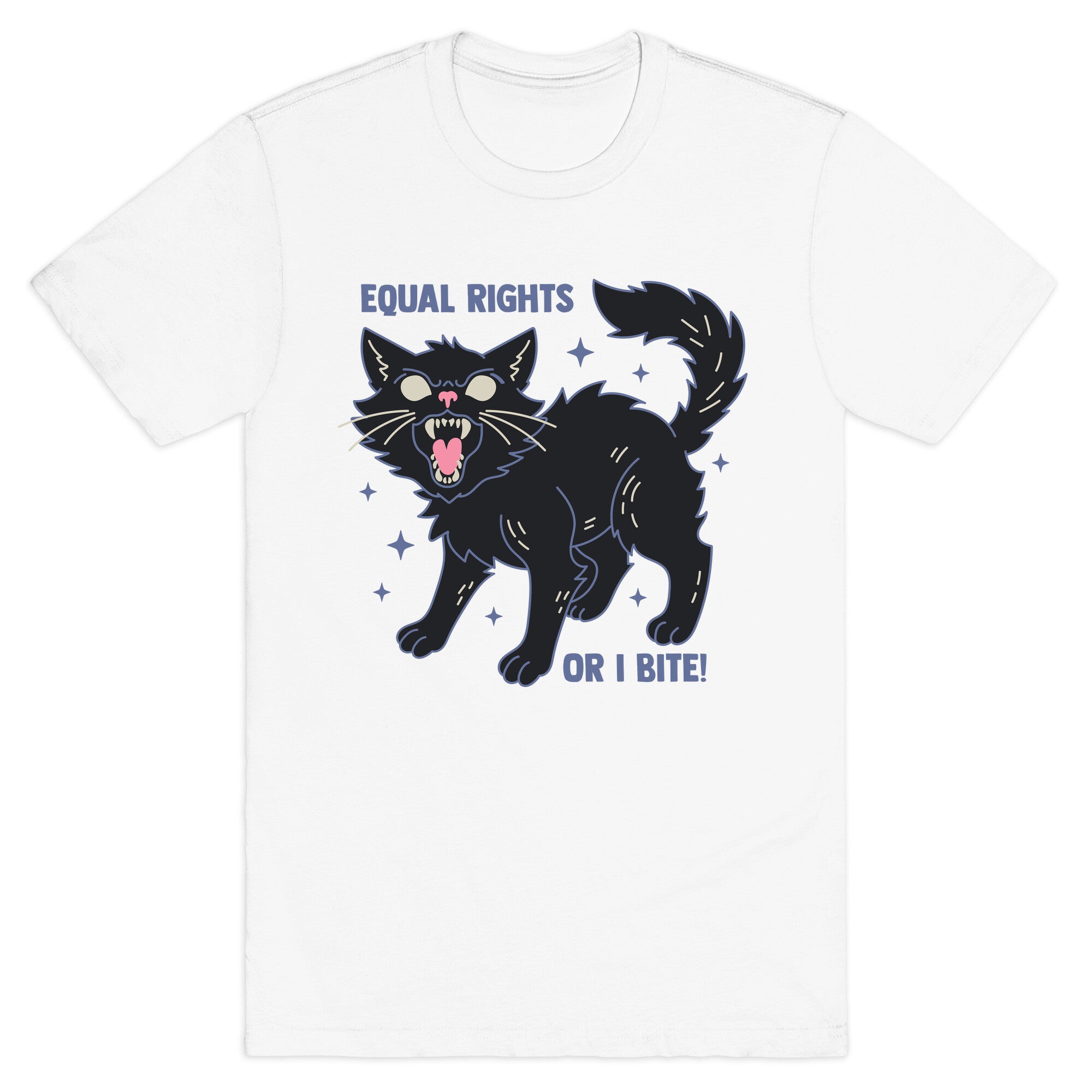 Equal Rights or I Bite T-Shirt