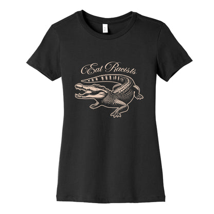 Eat Racists Womens Cotton Tee
