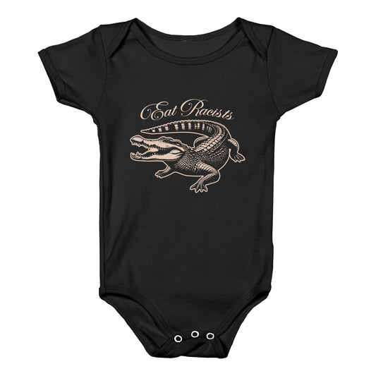Eat Racists Baby One-Piece