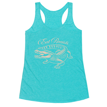 Eat Racists Racerback Tank