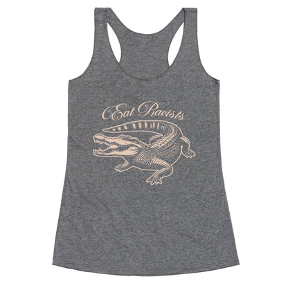 Eat Racists Racerback Tank