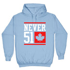Never 51 Elbows Up Hoodie