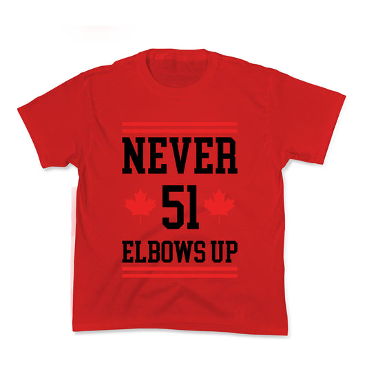 Elbows Up Never 51 Kids Tee