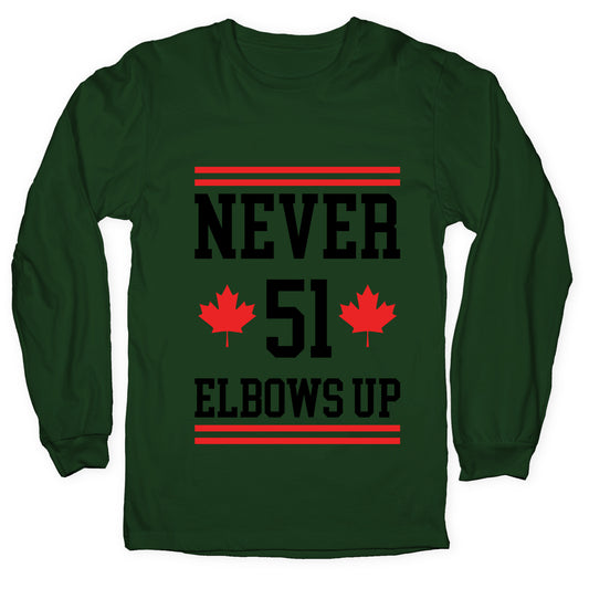 Elbows Up Never 51 Longsleeve Tee