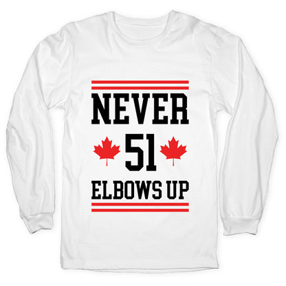 Elbows Up Never 51 Longsleeve Tee