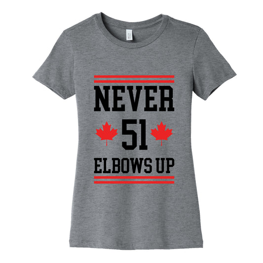 Elbows Up Never 51 Womens Cotton Tee