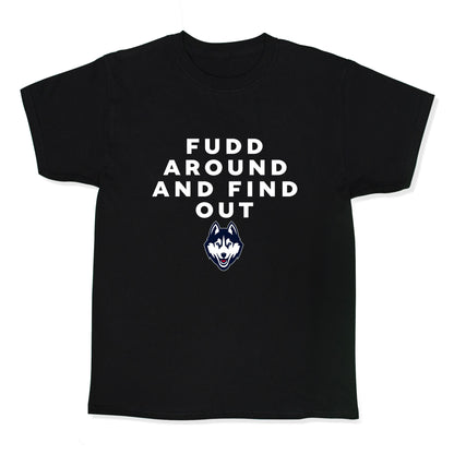 Fudd Around Find Out Kids Tee