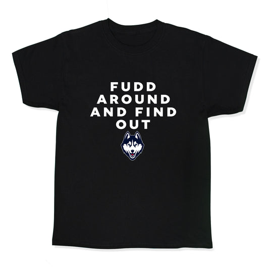 Fudd Around Find Out Kids Tee