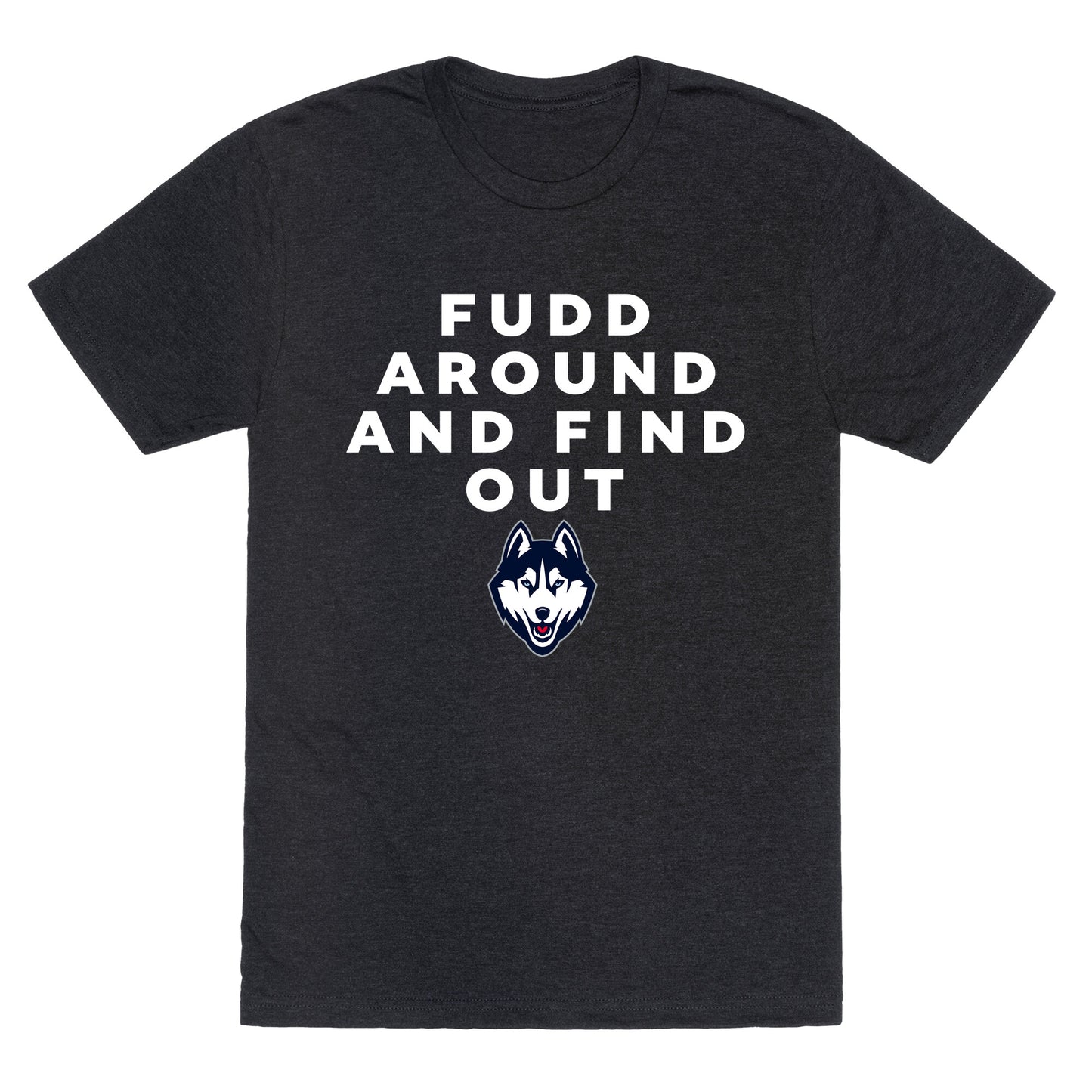 Fudd Around Find Out Unisex Triblend Tee