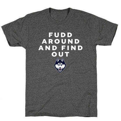 Fudd Around Find Out Unisex Triblend Tee