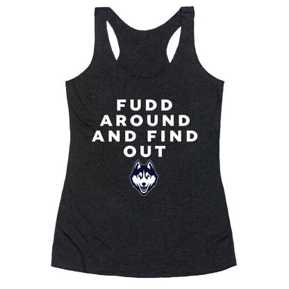 Fudd Around Find Out Racerback Tank