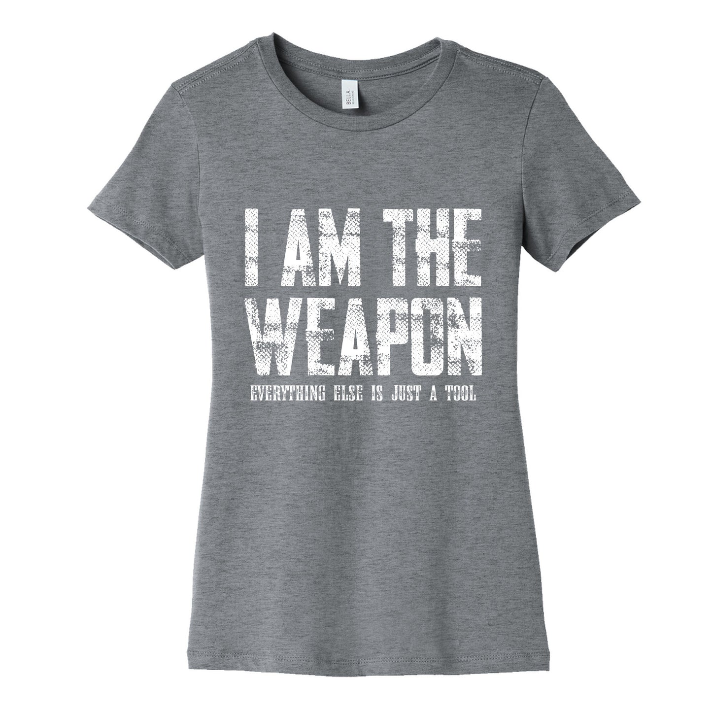 I Am The Weapon Womens Cotton Tee
