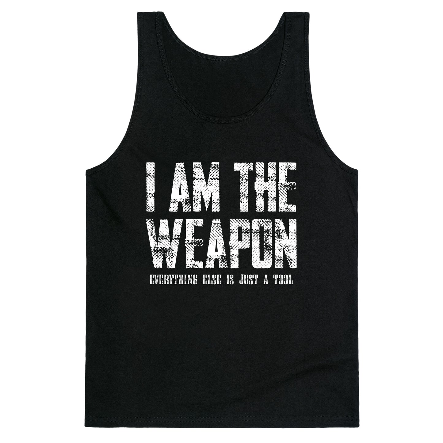 I Am The Weapon Tank Top