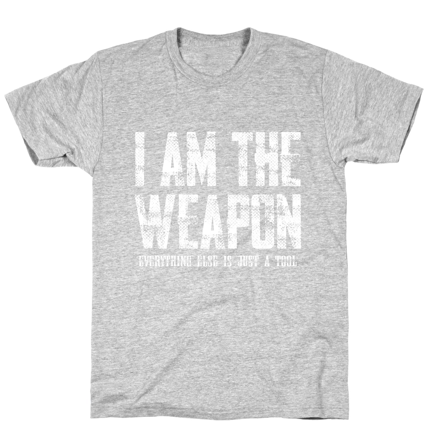 I Am The Weapon T-Shirt