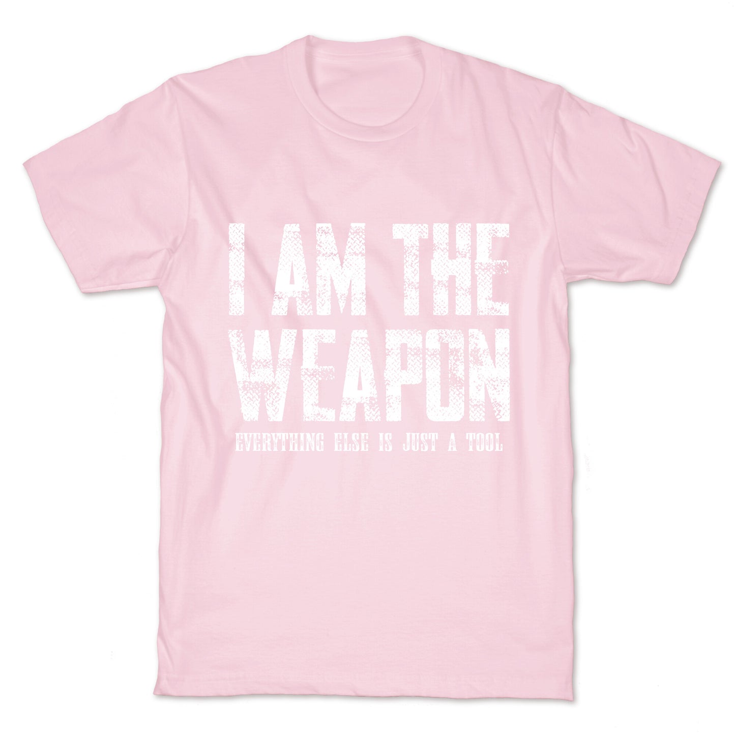 I Am The Weapon T-Shirt