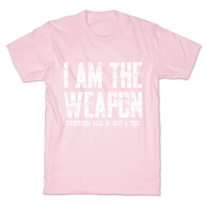 I Am The Weapon T-Shirt