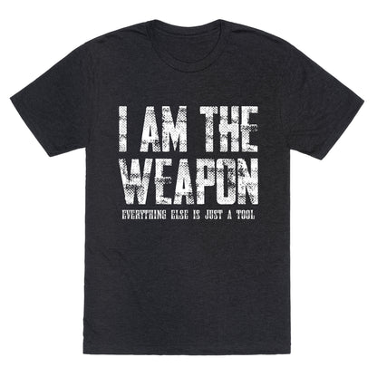 I Am The Weapon Unisex Triblend Tee