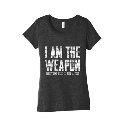 I Am The Weapon Womens Triblend Tee